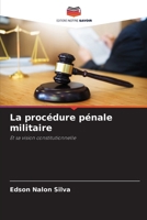 La procédure pénale militaire (French Edition) 620769645X Book Cover