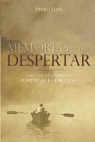 Memórias de um Despertar: A Revolução que mudou o Mundo 1099202418 Book Cover