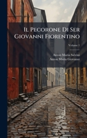 Il Pecorone Di Ser Giovanni Fiorentino (Italian Edition) 1023805561 Book Cover