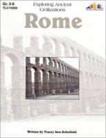 Exploring Ancient Civilizations: Rome (Exploring Ancient Civilizations) 1573103098 Book Cover