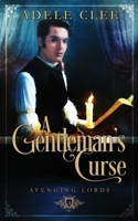 A Gentleman's Curse 1916433626 Book Cover