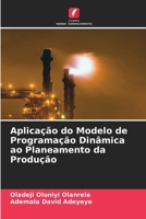Aplicação do Modelo de Programação Dinâmica ao Planeamento da Produção (Portuguese Edition) 6207693329 Book Cover