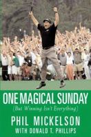 One Magical Sunday: (But Winning Isn't Everything) 0446578576 Book Cover
