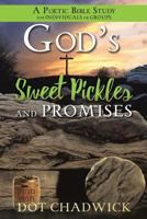 God's Sweet Pickles and Promises 1498482015 Book Cover