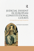 Judicial Dissent in European Constitutional Courts: A Comparative and Legal Perspective 0367336839 Book Cover