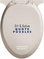 Sit & Solve Quote Puzzles 1402714483 Book Cover