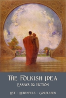 The Folkish Idea 1996915118 Book Cover