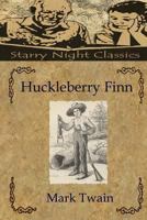 Huckleberry Finn 1481079743 Book Cover