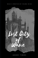 Lost City Of Wane B08JDTRDN2 Book Cover