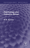 Psychology and Common Sense (Psychology Revivals) 1032966440 Book Cover