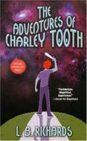 The Adventures of Charley Tooth 0843951362 Book Cover