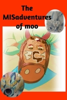 This MISadventures of Moo B0DPPQB3YK Book Cover
