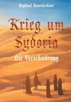 Krieg um Sydoria: Die Verschwörung 3752683651 Book Cover