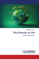 The Diversity of Life: DNA recombination 6206152707 Book Cover