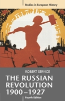 The Russian Revolution, 1900-1927 0333560361 Book Cover