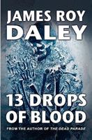 13 Drops of Blood 0986815756 Book Cover