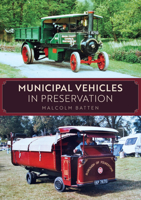 Municipal Vehicles in Preservation 1398127264 Book Cover