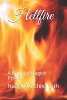 Hellfire: A Baneful Magick Primer 1693597608 Book Cover