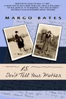 P.S. Don't Tell Your Mother 1420890751 Book Cover