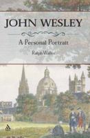 John Wesley: A Personal History 0826415121 Book Cover