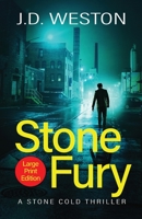 Stone Fury: A British Action Crime Thriller 1914270037 Book Cover