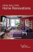 Feng Shui Tips: Home Renovations 1944926003 Book Cover