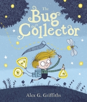 The Bug Collector 154159634X Book Cover