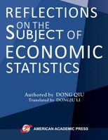 REFLECTIONS ON THE SUBJECT OF ECONOMIC STATISTICS 1631819399 Book Cover