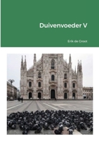 Duivenvoeder V 1716878799 Book Cover