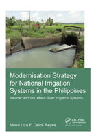 Modernisation Strategy for National Irrigation Systems in the Philippines: Balanac and Sta. Maria River Irrigation Systems 1138373591 Book Cover