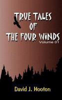 True Tales of the Four Winds 1484886704 Book Cover