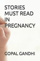 STORIES MUST READ IN PREGNANCY B0G4VZSBFQ Book Cover