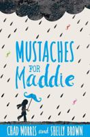 Mustaches for Maddie 162972419X Book Cover