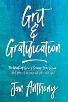 Grit & Gratification B0F2799QNF Book Cover