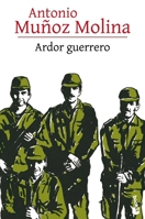 Ardor Guerrero (Novela Autobiográfica) / a Warrior's Fire (an Autobiographical Novel) 6073924674 Book Cover