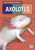 Axolotls 1644943328 Book Cover