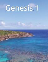 Genesis 1: Senior reader extra-large print study Bible reading. 1798197286 Book Cover