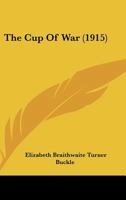 The Cup Of War 114601337X Book Cover