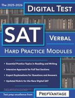 Digital SAT Verbal: Hard Modules, 2025-2026 Edition B0DSC9X6X7 Book Cover