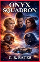 Onyx Squadron B0FPX4M4WR Book Cover