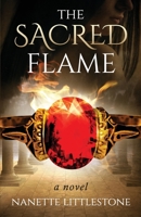 The Sacred Flame 0996070931 Book Cover