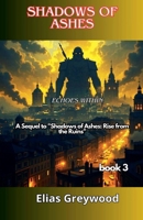 Shadows of Ashes B0F1X3N4DK Book Cover