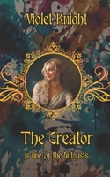 The Creator: A Historical Romance Novella (One of the Outcasts) B0CTX6HXKB Book Cover
