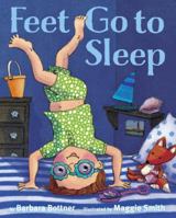 Feet, Go to Sleep 0449813258 Book Cover