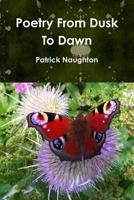 Poetry From Dusk To Dawn 1291256180 Book Cover