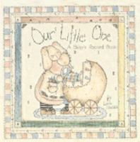 Our Little One: A Baby's Record Book 0741619016 Book Cover