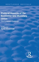 Political Aspects of the Economic Monetary Union 1138730181 Book Cover