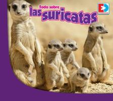 Todo Sobre Las Suricatas 148968199X Book Cover