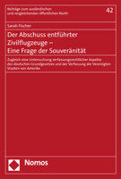 Der Abschuss Entfuhrter Zivilflugzeuge - eine Frage der Souveranitat : Zugleich eine Untersuchung Verfassungsrechtlicher Aspekte des Deutschen Grundgesetzes und der Verfassung der Vereinigten Staaten 3848766418 Book Cover