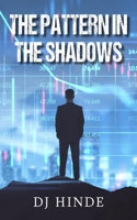 The Pattern in the Shadows 180769108X Book Cover